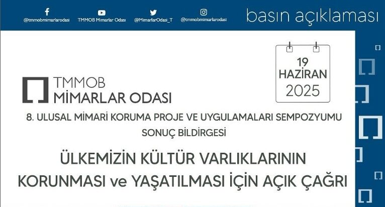 Ülkemizin Kültür Varlıklarının Korunması ve Yaşatılması İçin Açık Çağrı