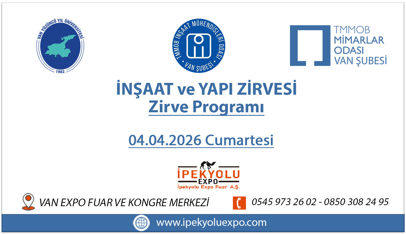 14. Van İnşaat Yapı Fuarı-İnşaat ve Yapı Zirvesi